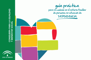 Versión abreviada Guía para el cuidado de personas en situación de dependencia. Consejería bienestar social