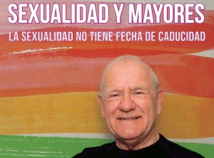 Sexualidad y mayores: la sexualidad no tiene fecha de caducidad (PDF)