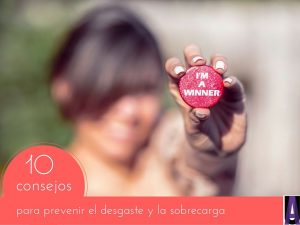 Prevención del desgaste en cuidadores. Fuera estrés con estos 10 consejos para prevenir el agotamiento del cuidador. No dejes que interfiera en el cuidado