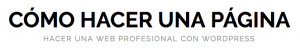 como-hacer-una-pagina-wordpress
