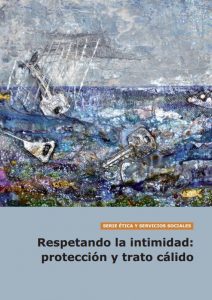 Respetando la Intimidad, el Respeto y la Autonomía (Guía para descargar) Respetando la Intimidad, el Respeto y la Autonomía (Guía para descargar)