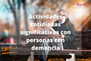 Actividades Diarias de Personas con Demencia