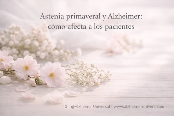 Astenia primaveral en Alzheimer con flores suaves en tonos pastel