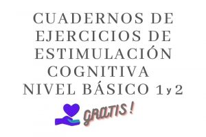 Cuadernillos de Estimulación Cognitiva