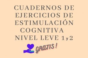Cuadernillos de Estimulación Cognitiva