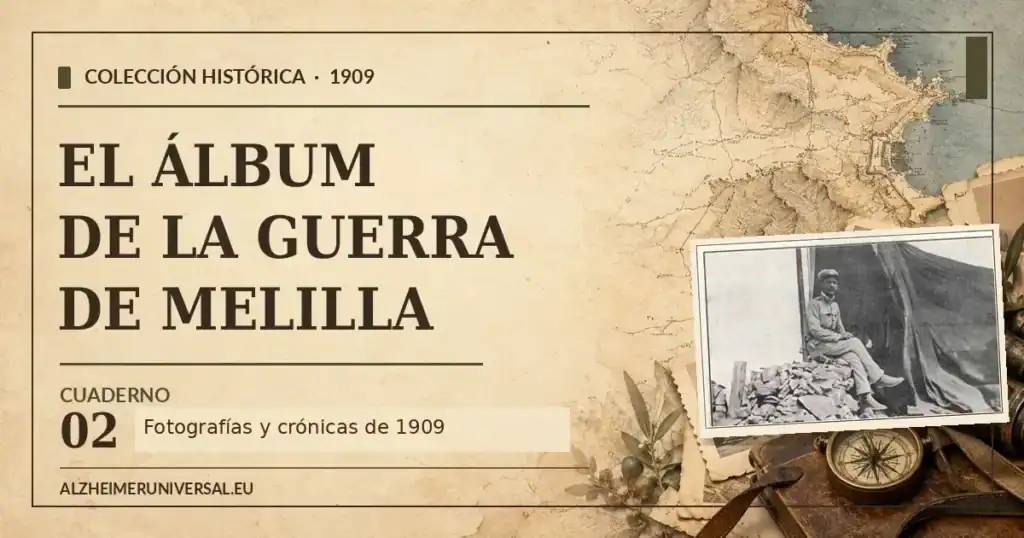 Composición editorial en tonos sepia del cuaderno 2 del Álbum de la Guerra de Melilla de 1909, con una fotografía histórica de un militar sentado.