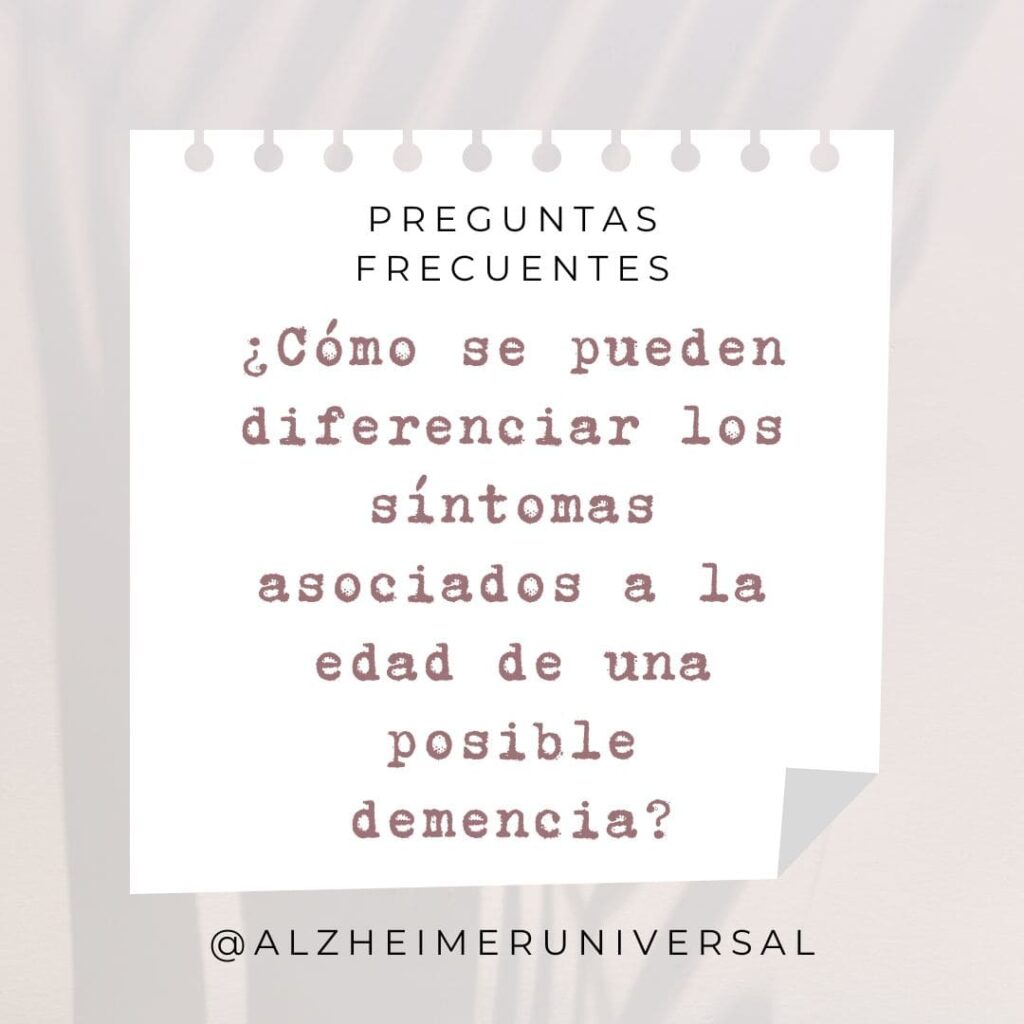 Saber diferenciar los síntomas asociados a la edad de una posible demencia.