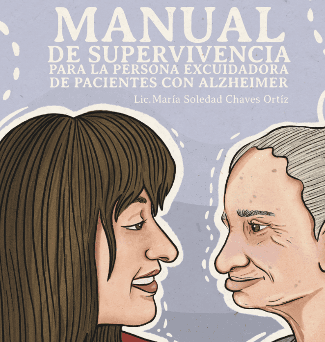 Manual de Supervivencia para la Persona Excuidadora de Pacientes con Alzheimer
