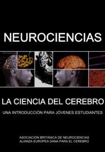 NEUROCIENCIAS: La Ciencia del Cerebro