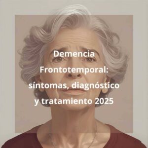 Demencia Frontotemporal 2025