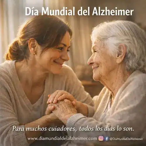 día mundial del alzheimer 2026 cuidadores familiares
