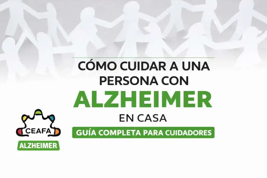 Cómo cuidar a una persona con Alzheimer en casa guía completa para cuidadores