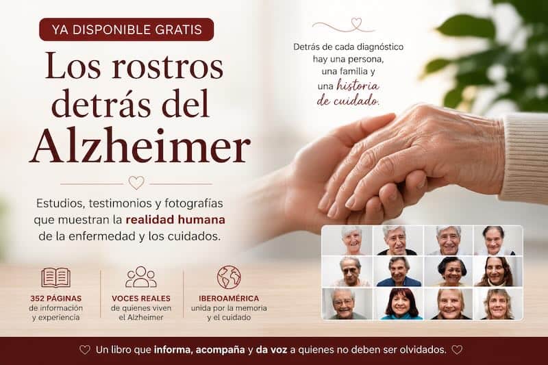 Libro Los rostros detrás del Alzheimer, disponible gratis en PDF para cuidadores, familias y profesionales