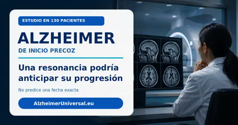 Resonancia magnética y progresión del Alzheimer precoz
