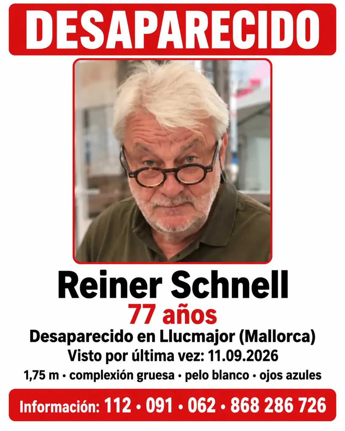 Buscan a Reiner Schnell, de 77 años, desaparecido en Llucmajor (Mallorca)
