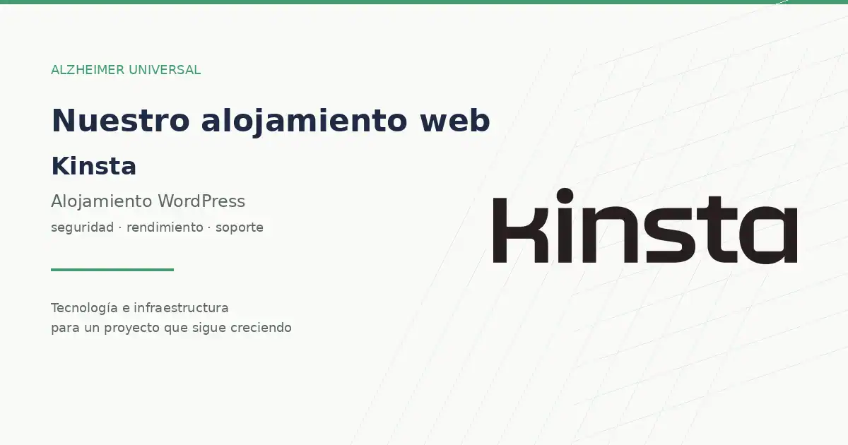 Kinsta, alojamiento WordPress de Alzheimer Universal